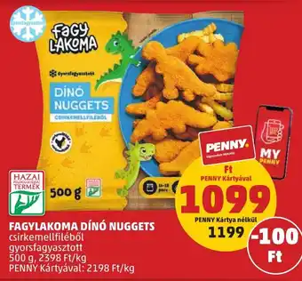 PENNY FAGYLAKOMA DÍNÓ NUGGETS 500 g ajánlat