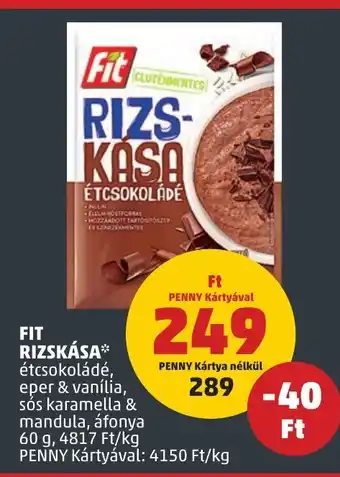 PENNY FIT RIZSKÁSA 60 g ajánlat