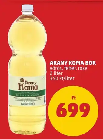 PENNY ARANY KOMA BOR 2 l ajánlat