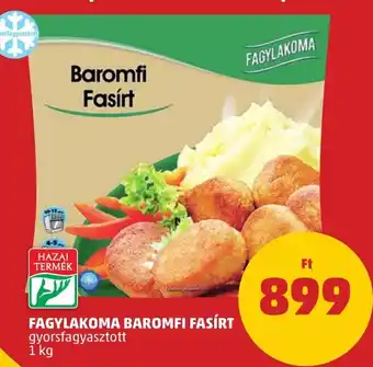 PENNY FAGYLAKOMA BAROMFI FASÍRT 1 kg ajánlat