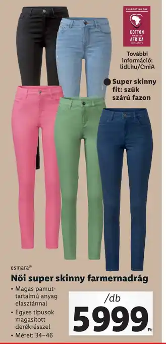Lidl esmara Női super skinny farmernadrág 1 db ajánlat