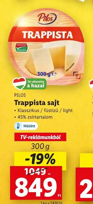 Lidl PILOS Trappista sajt 300 g ajánlat