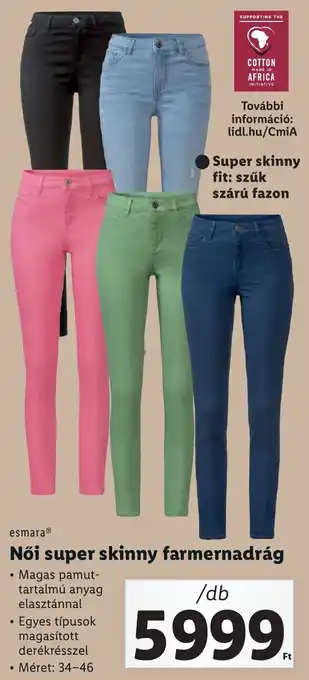 Lidl esmara Női super skinny farmernadrág db ajánlat