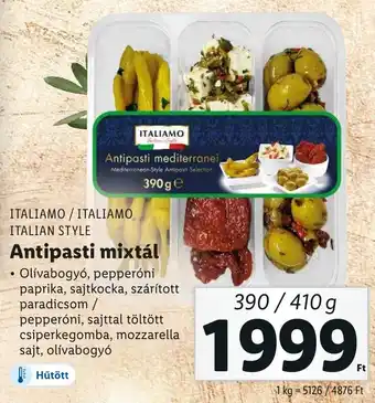 Lidl ITALIAMO / ITALIAMO ITALIAN STYLE Antipasti mixtál 410g ajánlat