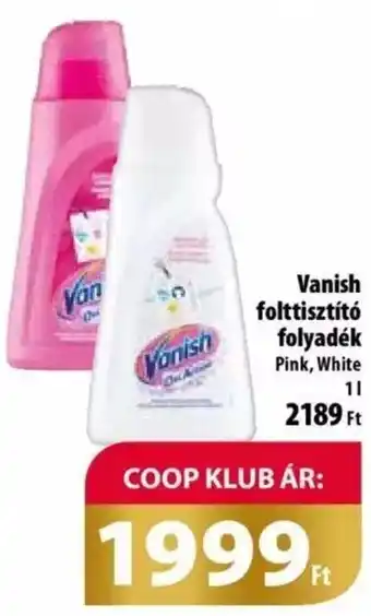Coop Vanish folttisztító folyadék Pink, White 1l ajánlat