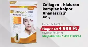 Pingvin Patika Collagen + hialuron komplex italpor Ananász ízű 400g ajánlat