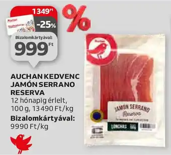 Auchan AUCHAN KEDVENC JAMÓN SERRANO RESERVA 100g ajánlat