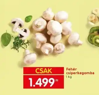 Spar Fehér csiperkegomba 1kg ajánlat
