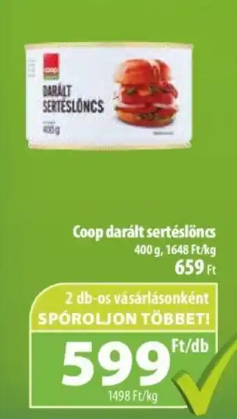 Coop Coop darált sertéslöncs 400g ajánlat
