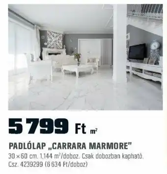 Obi PADLÓLAP ,,CARRARA MARMORE" 30 x 60 cm. 1,144 m²/doboz ajánlat