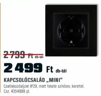 Obi KAPCSOLÓCSALÁD „MINI” ajánlat