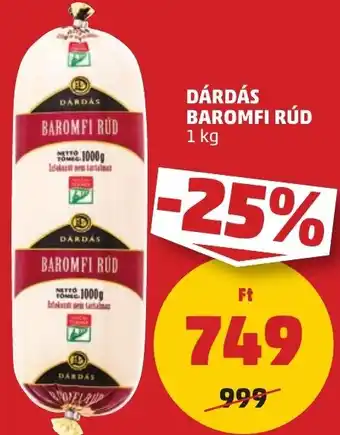 PENNY DÁRDÁS BAROMFI RÚD 1 kg ajánlat