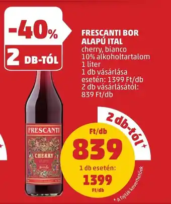 PENNY FRESCANTI BOR ALAPÚ ITAL 1l ajánlat