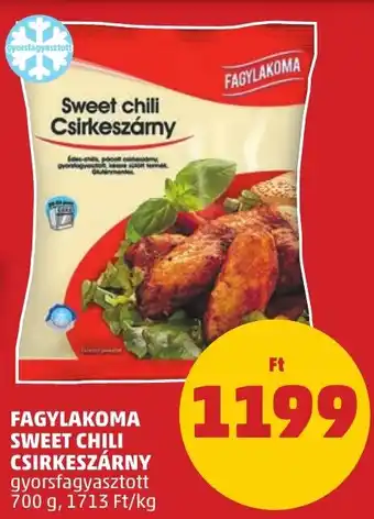 PENNY FAGYLAKOMA SWEET CHILI CSIRKESZÁRNY 700g ajánlat