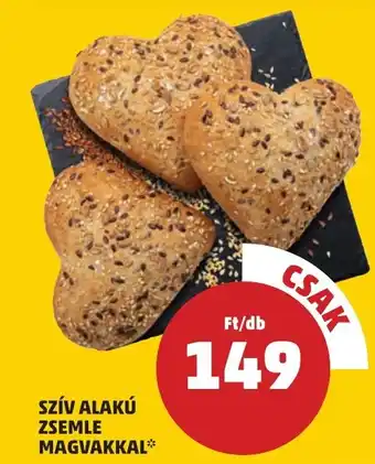 PENNY SZÍV ALAKÚ ZSEMLE MAGVAKKAL ajánlat