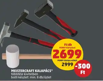 PENNY MEISTERCRAFT KALAPÁCS ajánlat