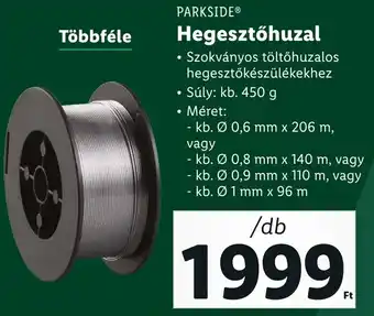 Lidl PARKSIDE Hegesztőhuzal ajánlat