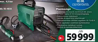 Lidl PARKSIDE Plazmavágó 4,5bar 15-40A ajánlat