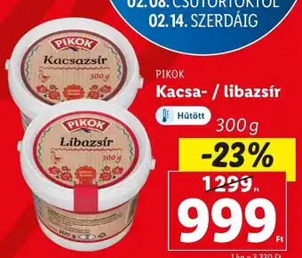 Lidl PIKOK Kacsazsír Libazsír 300g ajánlat