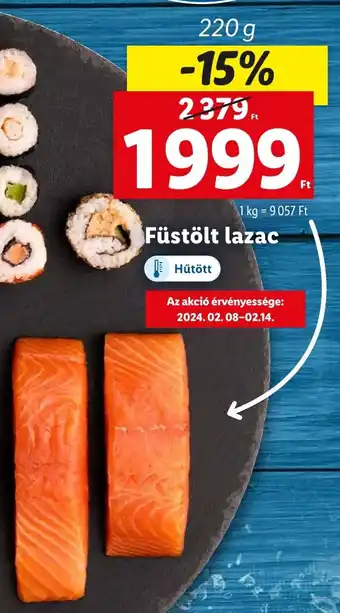 Lidl Füstölt lazac 220g ajánlat