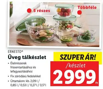 Lidl ERNESTO Üveg tálkészlet ajánlat