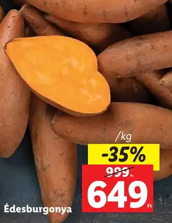 Lidl Édesburgonya ajánlat