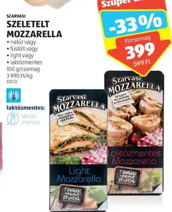 ALDI SZARVASI SZELETELT MOZZARELLA 100g ajánlat