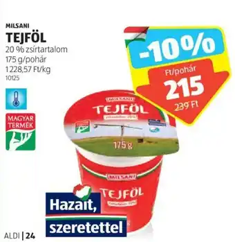 ALDI MILSANI TEJFÖL 20% 175g ajánlat