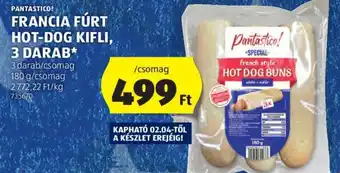 ALDI PANTASTICO FRANCIA FURT HOTDOG KIFLI 3 DARAB 180g ajánlat
