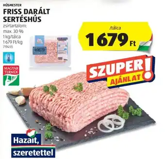 ALDI HÚSMESTER FRISS DARÁLT SERTÉSHÚS 1kg ajánlat