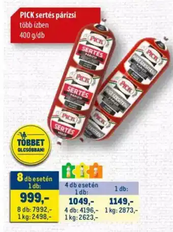 Metro PICK sertés párizsi 400g ajánlat
