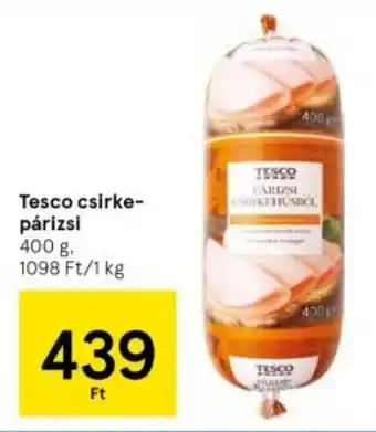 Tesco Tesco csirke párizsi 400 g ajánlat