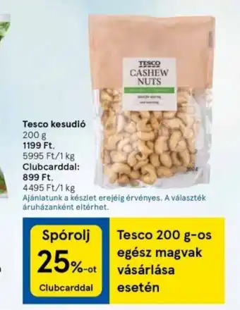 Tesco Tesco kesudió 200 g ajánlat