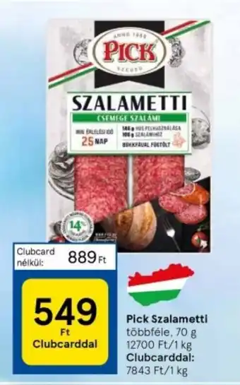Tesco Pick Szalametti többféle 70 g ajánlat