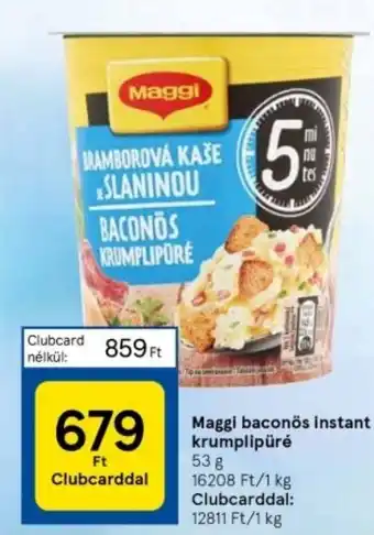 Tesco Maggi baconös instant krumplipüré 53 g ajánlat
