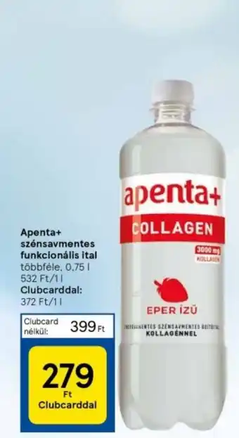 Tesco Apenta+ szénsavmentes funkcionális ital 0,75l ajánlat