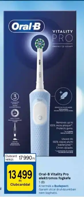 Tesco Oral-B Vitality Pro elektromos fogkefe ajánlat