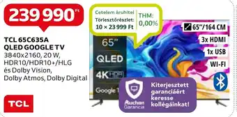 Auchan TCL 65C635A QLED GOOGLE TV ajánlat