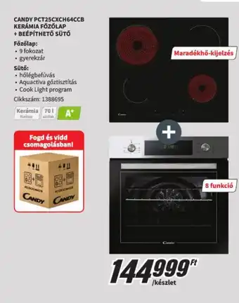 MediaMarkt CANDY PCT25CXCH64CCB KERÁMIA FŐZŐLAP + BEÉPÍTHETŐ SÜTŐ ajánlat