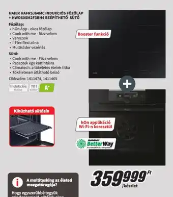 Media Markt HAIER HAFRSJ64MC INDUKCIÓS FŐZŐLAP + HWO60SM2F3BH4 BEÉPÍTHETŐ SÜTŐ ajánlat