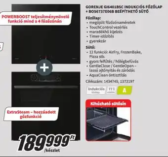 Media Markt GORENJE GI6401BSC INDUKCIÓS FŐZŐLAP + BOS6737E06B BEÉPÍTHETŐ SÜTŐ ajánlat