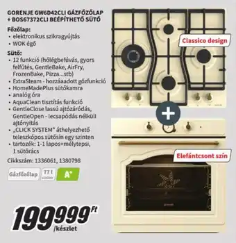 MediaMarkt GORENJE GW6D42CLI GÁZFŐZŐLAP + BOS67372CLI BEÉPÍTHETŐ SÜTŐ ajánlat