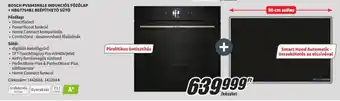 MediaMarkt BOSCH PVS845HB1E INDUKCIÓS FŐZŐLAP +HBG7764B1 BEÉPÍTHETŐ SÜTŐ ajánlat