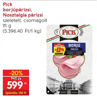 Spar Pick borjúpárizsi, Nosztalgia párizsi 111g ajánlat