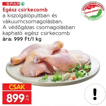 Spar Egész csirkecomb 1kg ajánlat