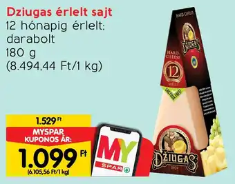 Spar Dziugas érlelt sajt 12 hónapig érlelt; darabolt 180g ajánlat