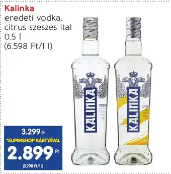 Spar Kalinka eredeti vodka, 0.5l ajánlat