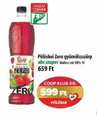 Coop Pölöskei Zero gyümölcsszörp 1l ajánlat