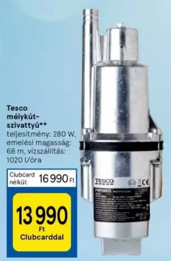 Tesco Tesco mélykút-szivattyú teljesítmény: 280 W ajánlat
