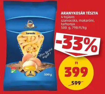 PENNY ARANYKOSÁR TÉSZTA 500g ajánlat